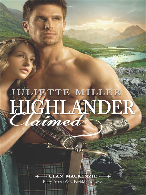 Title details for Highlander Claimed by Juliette Miller - Available